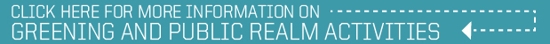 Greening and Public Realm Activities