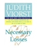 Sponsored by Necessary Losses: The Love, Illusions, Dependencies and Impossible Expectations that All of Us Have to Give up in Order to Gr