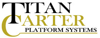 Sponsored by Titan Carter Platform Systems, Inc