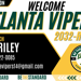 Atlanta Vipers Riley - Welcome