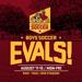 Graphic: BoysSoccer Evals! August 11-15, Mon-Fri, 9am-11am at RHS Stadium