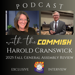 Commissioner Harold Cranswick Updates after the General Assembly