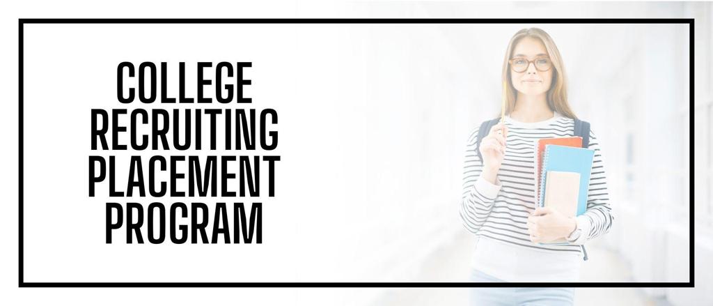 College Recruiting/Placement Program