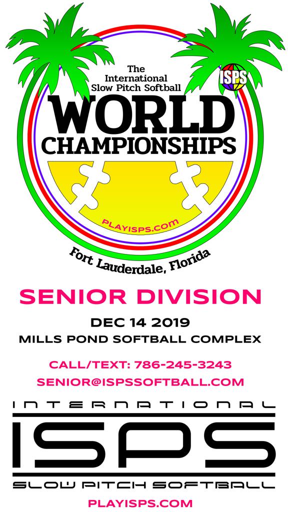 ISPS 2019 SENIOR SLOW PITCH SOFTBALL WORLD CHAMPIONSHIPS