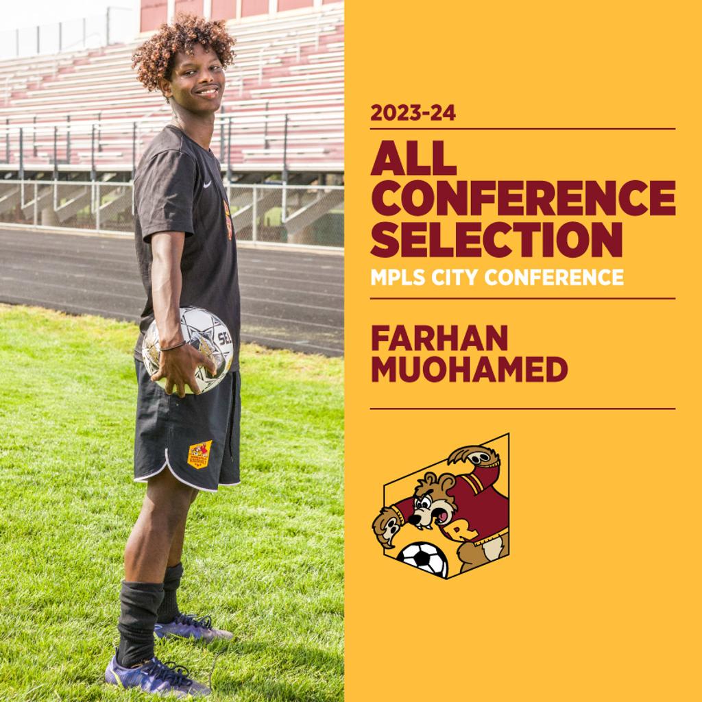 Image of Minneapolis Roosevelt High School Teddy Soccer player Farhan Muohamed posing for the camera while holding a soccer ball. Graphic: 2023-24 All Conference Selection, Mpls City Conference, Farhan Muohamed 
