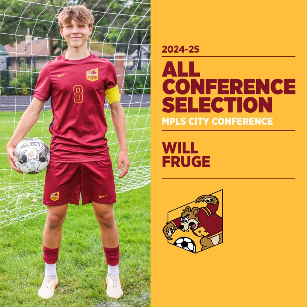 Image of Minneapolis Roosevelt High School Teddy Soccer player Will Fruge posing for the camera while holding a soccer ball. Graphic: 2024-25 All Conference Selection, Mpls City Conference, Will Fruge 