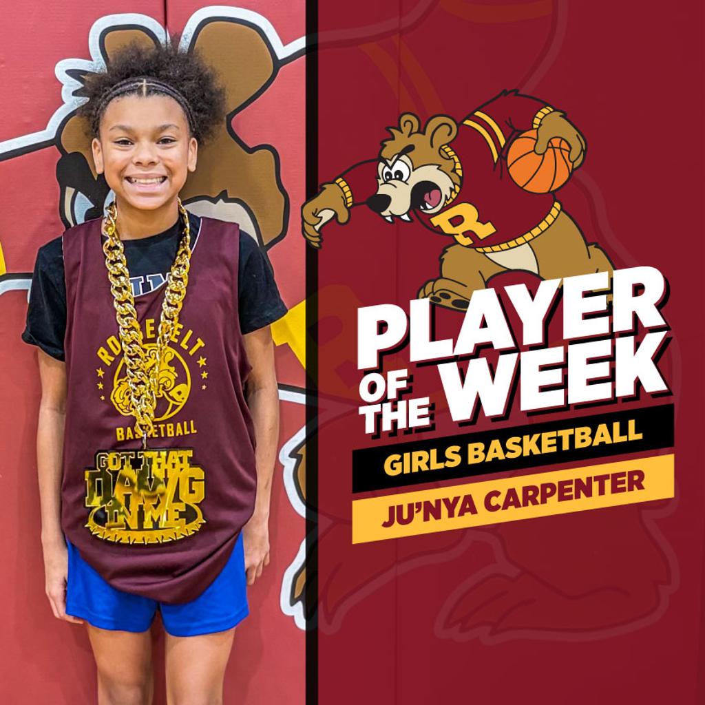 Graphic: Girls Basketball Player of the Week: Ju’Nya Carpenter