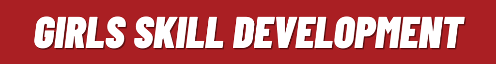 Girls Skill Development