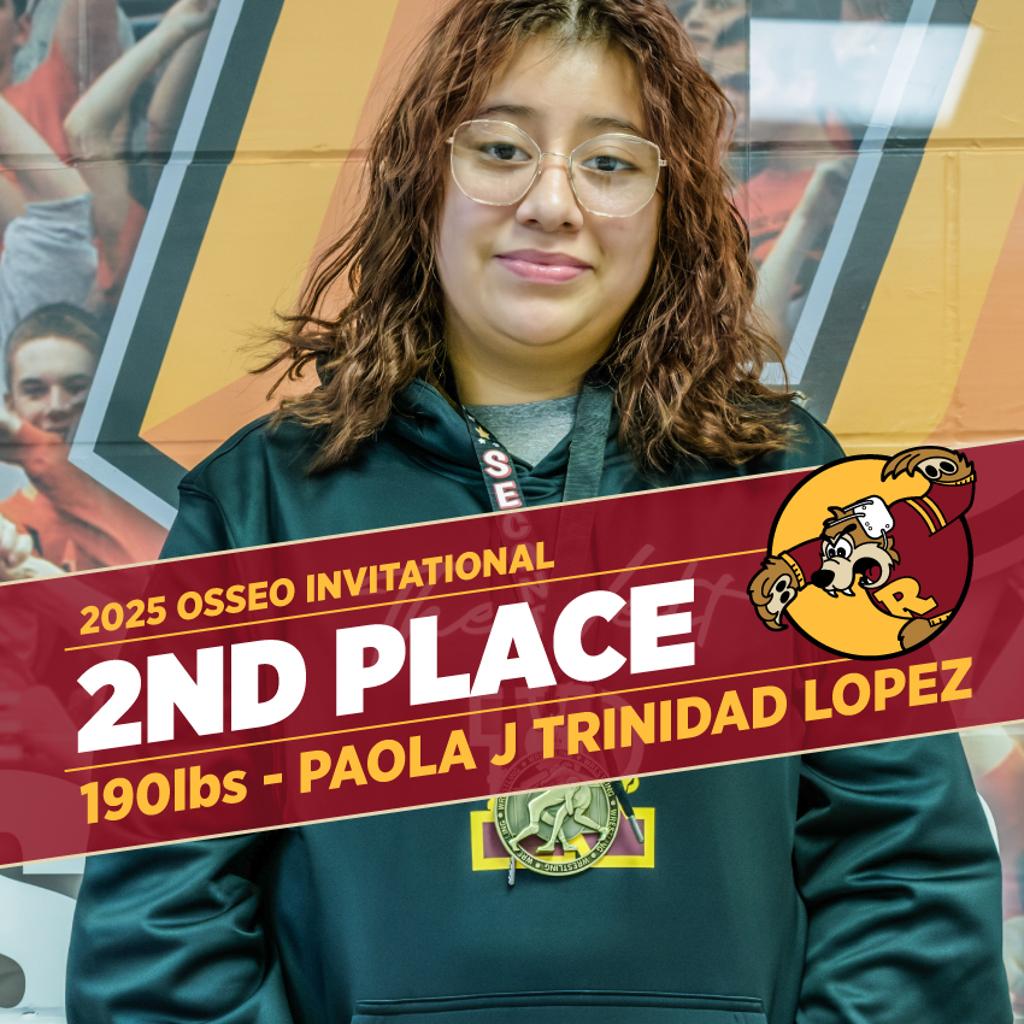 Teddy Varsity Wrestling Osseo Invitational Varsity Wrestler - Paola J Trinidad Lopez with a 2nd Place Medal